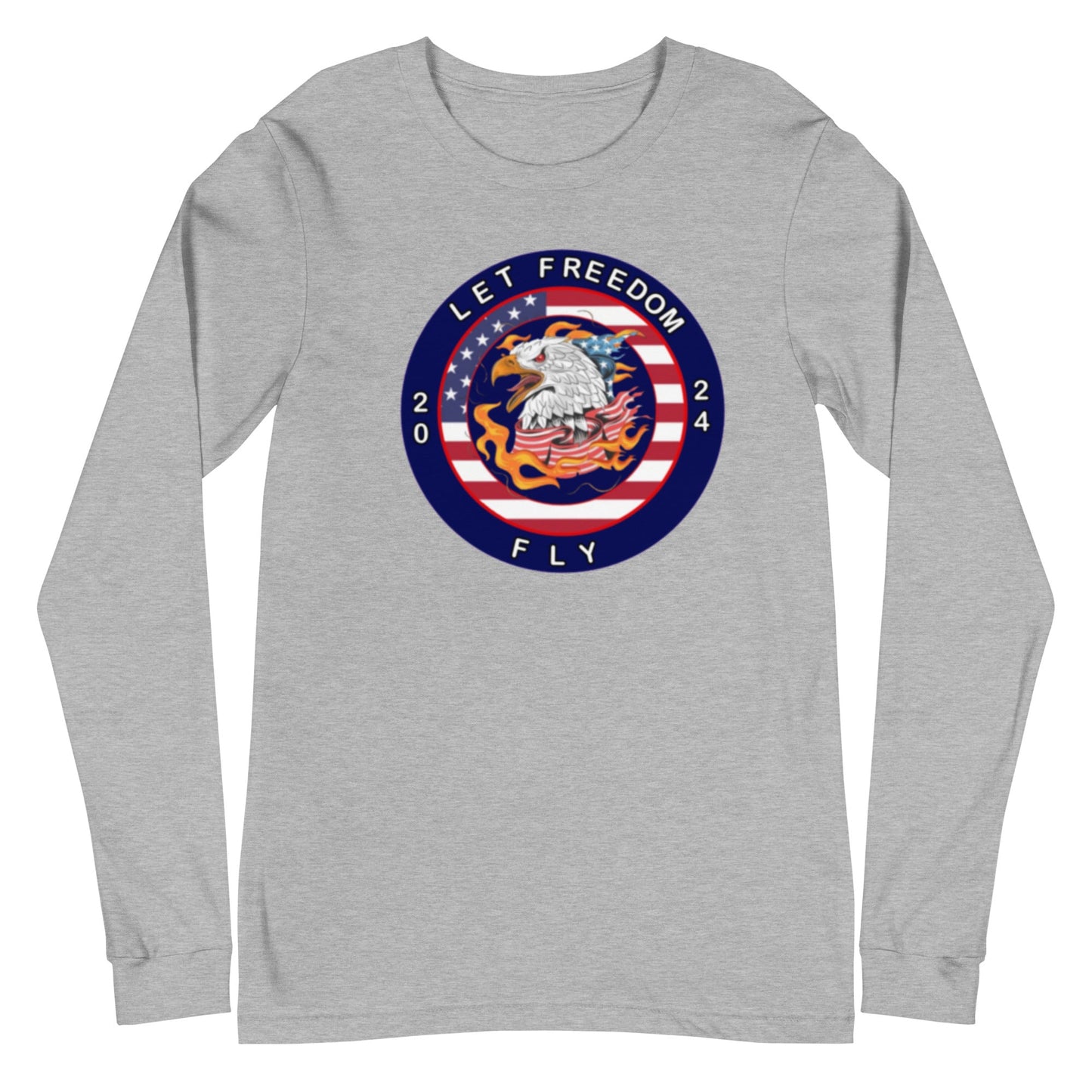 Let Freedom Fly 2024 Election Unisex Long Sleeve Tee