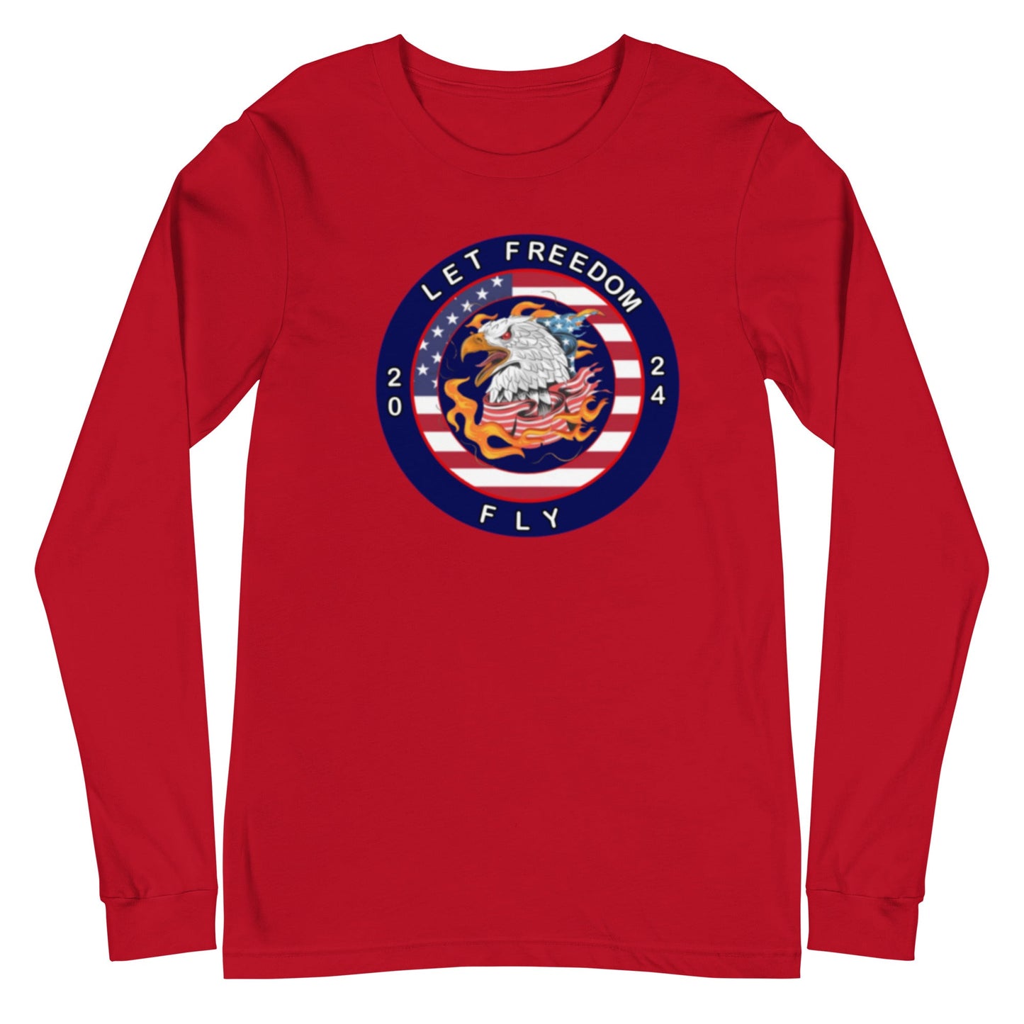 Let Freedom Fly 2024 Election Unisex Long Sleeve Tee