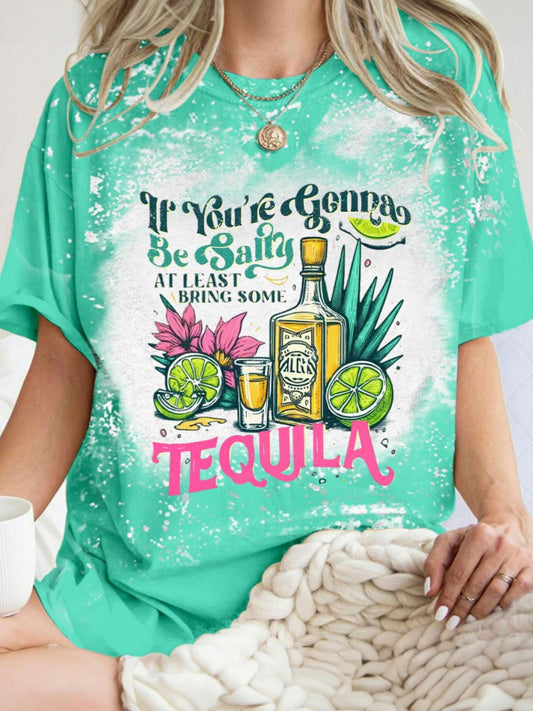 If You're Gonna Be Salty Tie Dye Crew Neck T-shirt