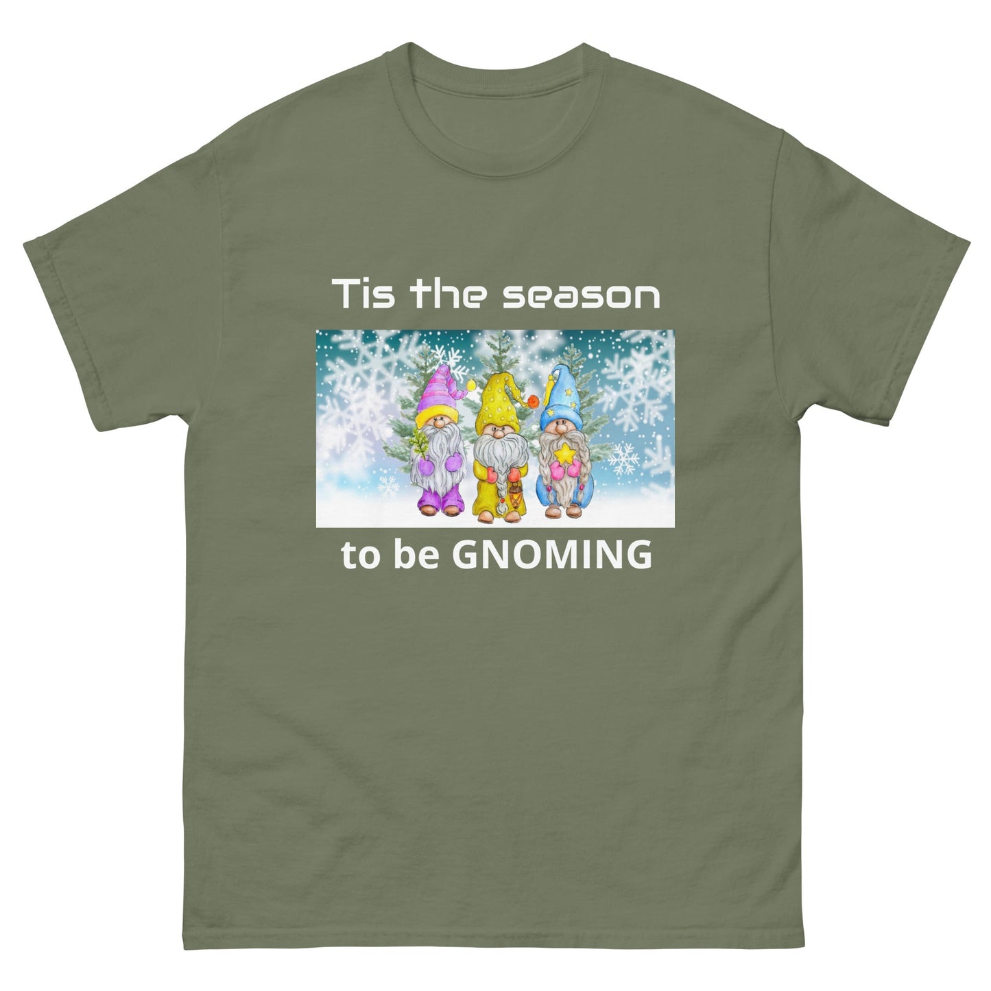 Tis the Season to be Gnoming Unisex classic tee