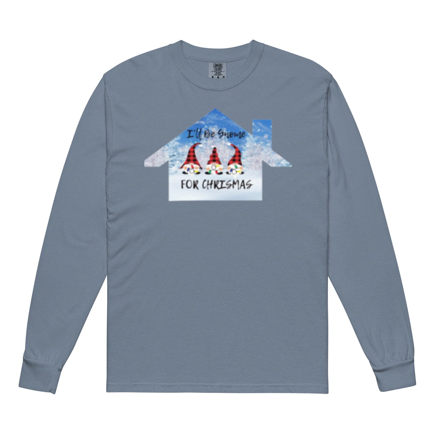 Garment-dyed heavyweight long-sleeve shirt - I'll be Gnome for Christmas design